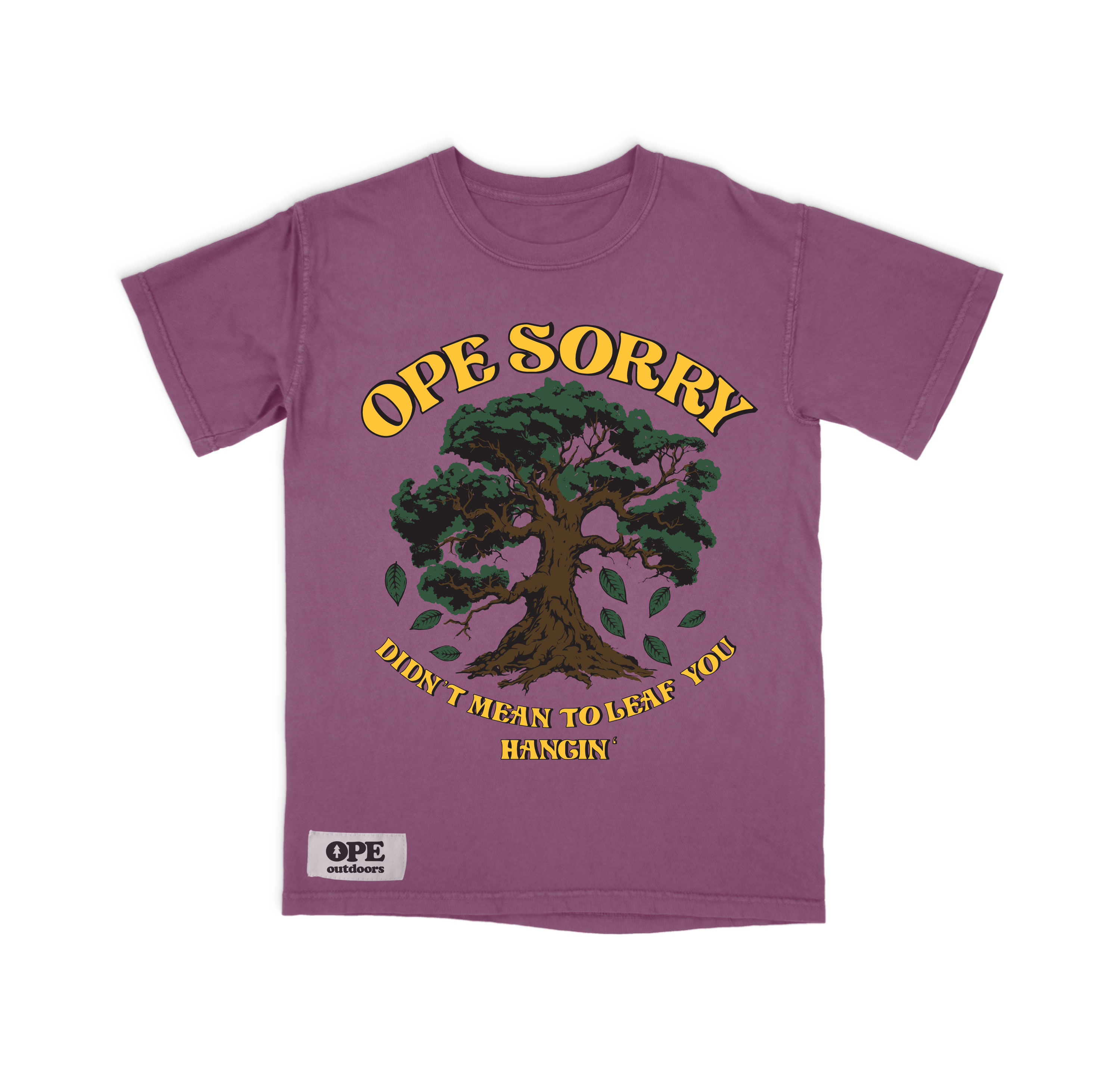 Ope Sorry Didn't Mean To Leaf You Hangin'
